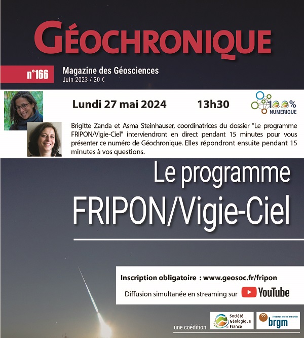 Présentation en direct : le programme FRIPON/Vigie-Ciel du n°166 de Géochronique